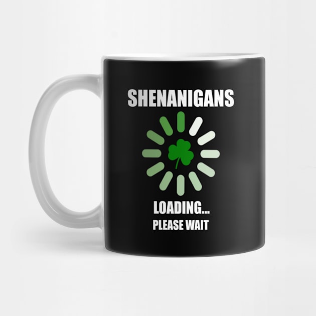 Shenanigans Loading by Design Monster